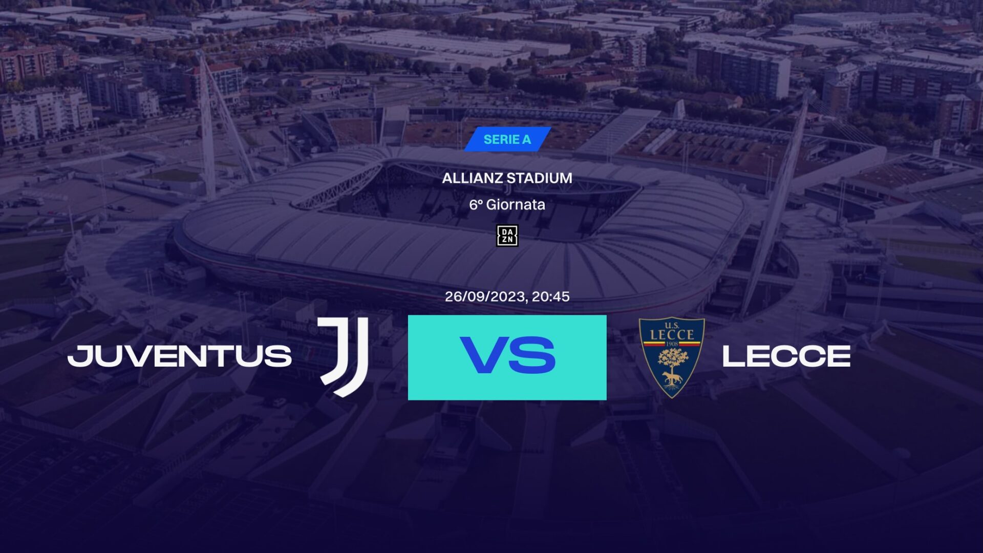 Serie A Tim 2023/2024: dove vedere Football Club Juventus-Unione Sportiva Lecce in diretta in TV e streaming, Sky, Dazn, probabili formazioni