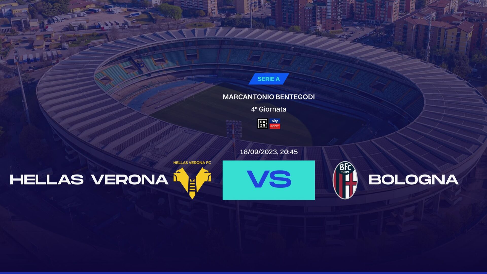 Dove vedere Hellas Verona Football Club-Bologna Football Club 1909 in diretta in TV e streaming, Sky, Dazn